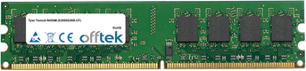 Tomcat I945GM (S3095G3NR-CF) 1GB Módulo - 240 Pin 1.8v DDR2 PC2-4200 Non-ECC Dimm