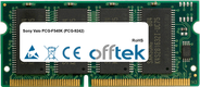 Vaio PCG-F540K (PCG-9242) 128MB Módulo - 144 Pin 3.3v PC100 SDRAM SoDimm